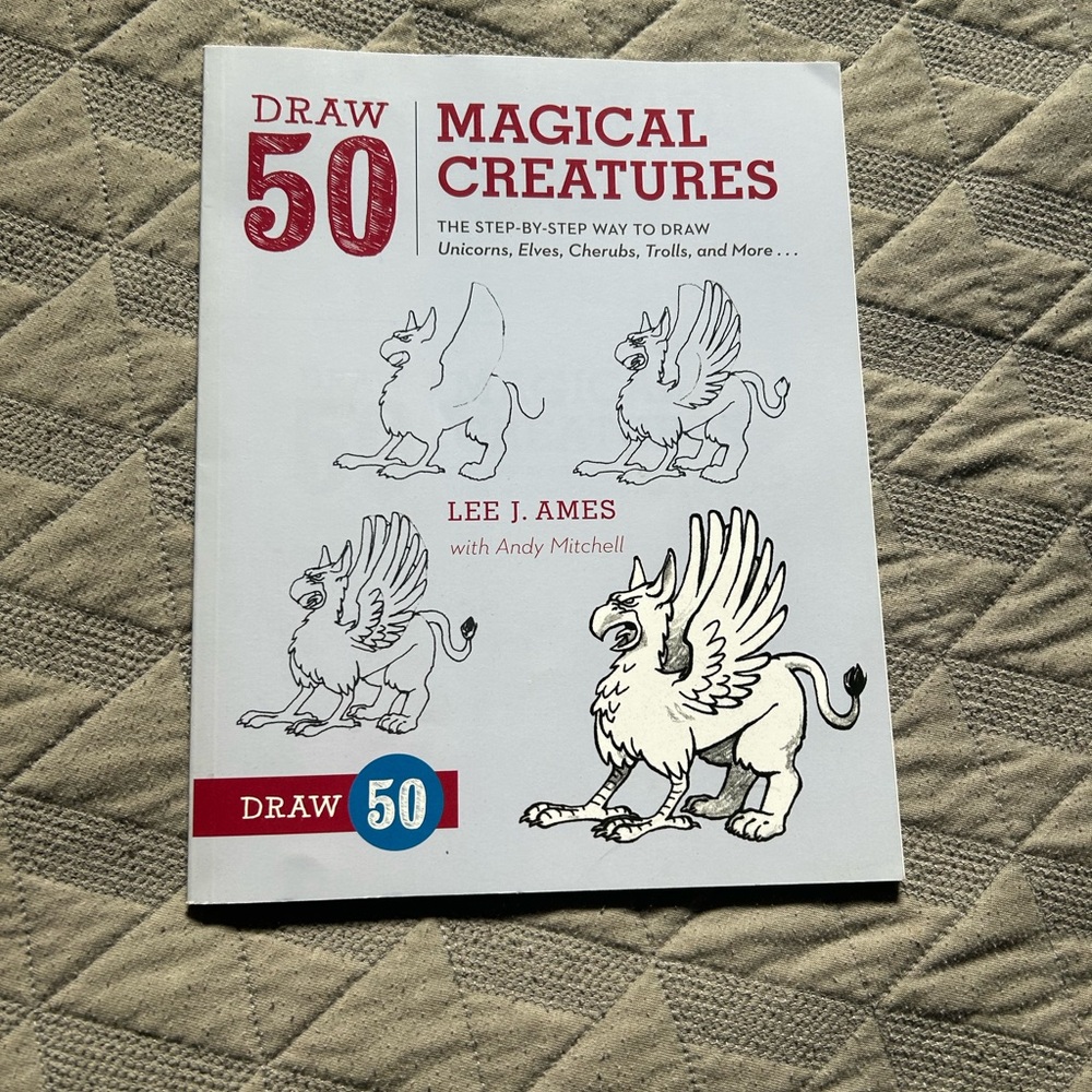 Draw 50 Magical Creatures – Lee J. Ames with Andy Mitchell (Paperback)